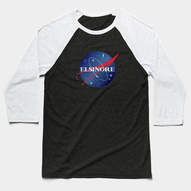 Nasa Parody Elsinore Baseball T-Shirt by BardLife